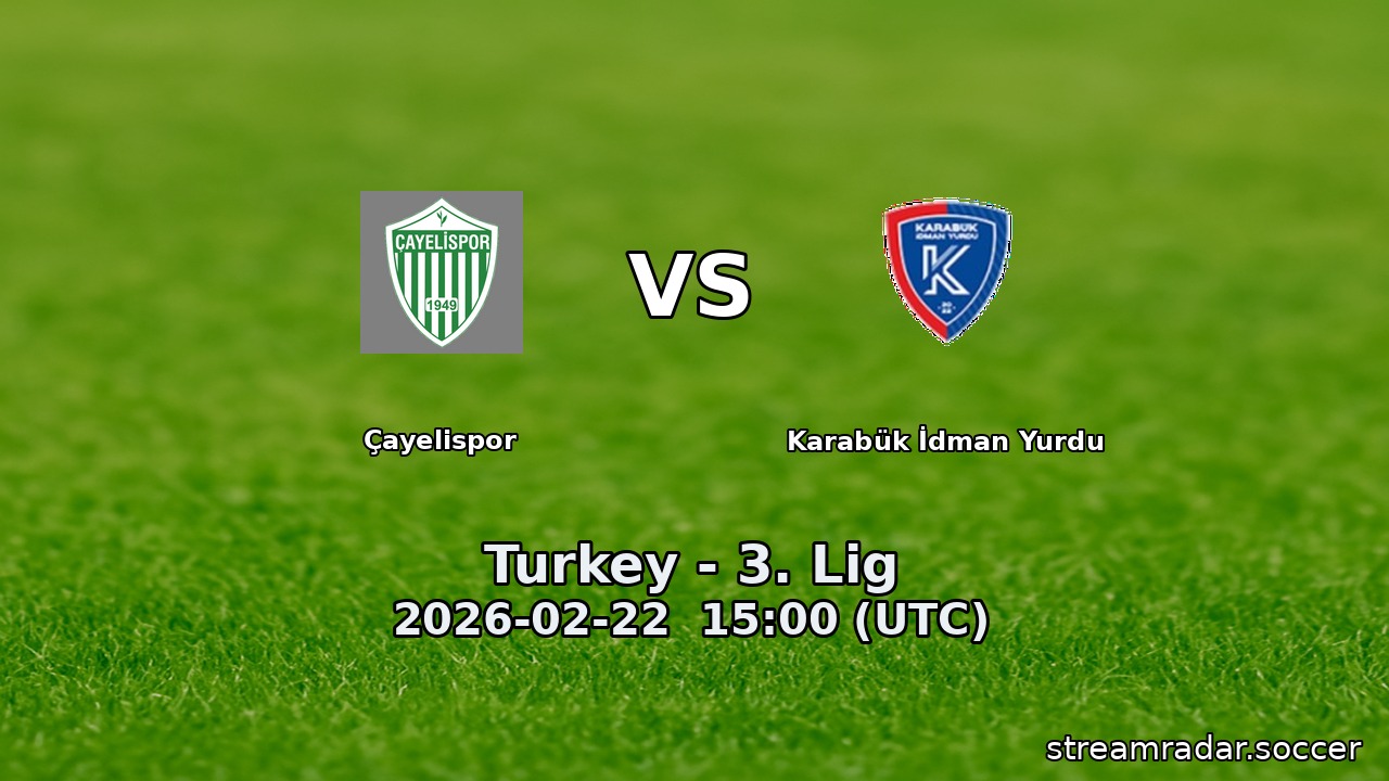 Çayelispor vs Karabük İdman Yurdu