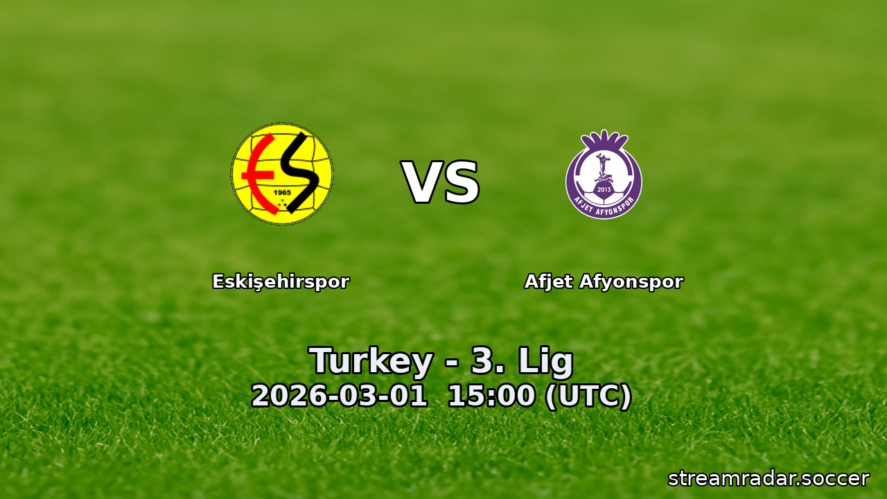 Eskişehirspor vs Afjet Afyonspor