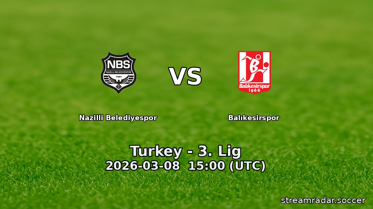 Nazilli Belediyespor vs Balıkesirspor