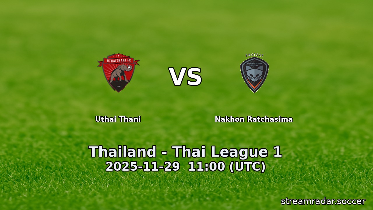 Uthai Thani vs Nakhon Ratchasima