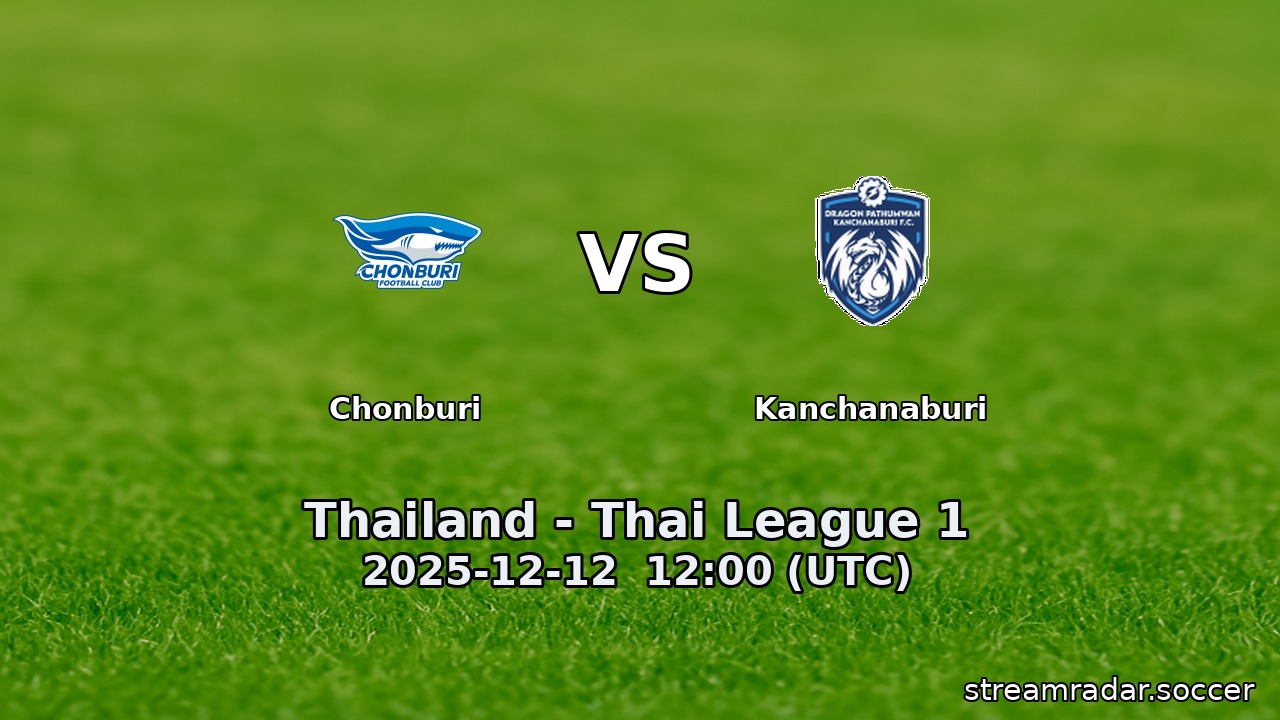 Chonburi vs Kanchanaburi
