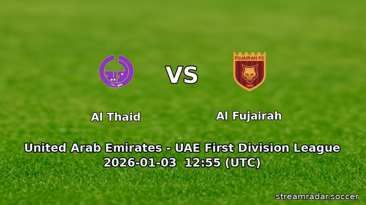 Al Thaid vs Al Fujairah