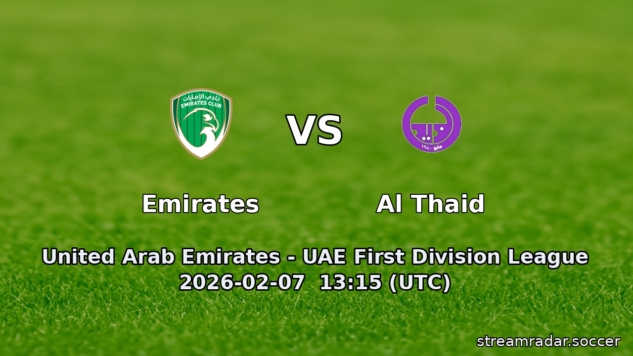 Emirates vs Al Thaid