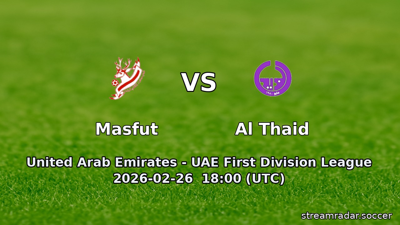 Masfut vs Al Thaid