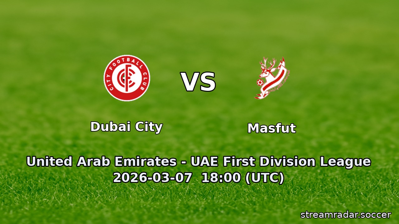 Dubai City vs Masfut