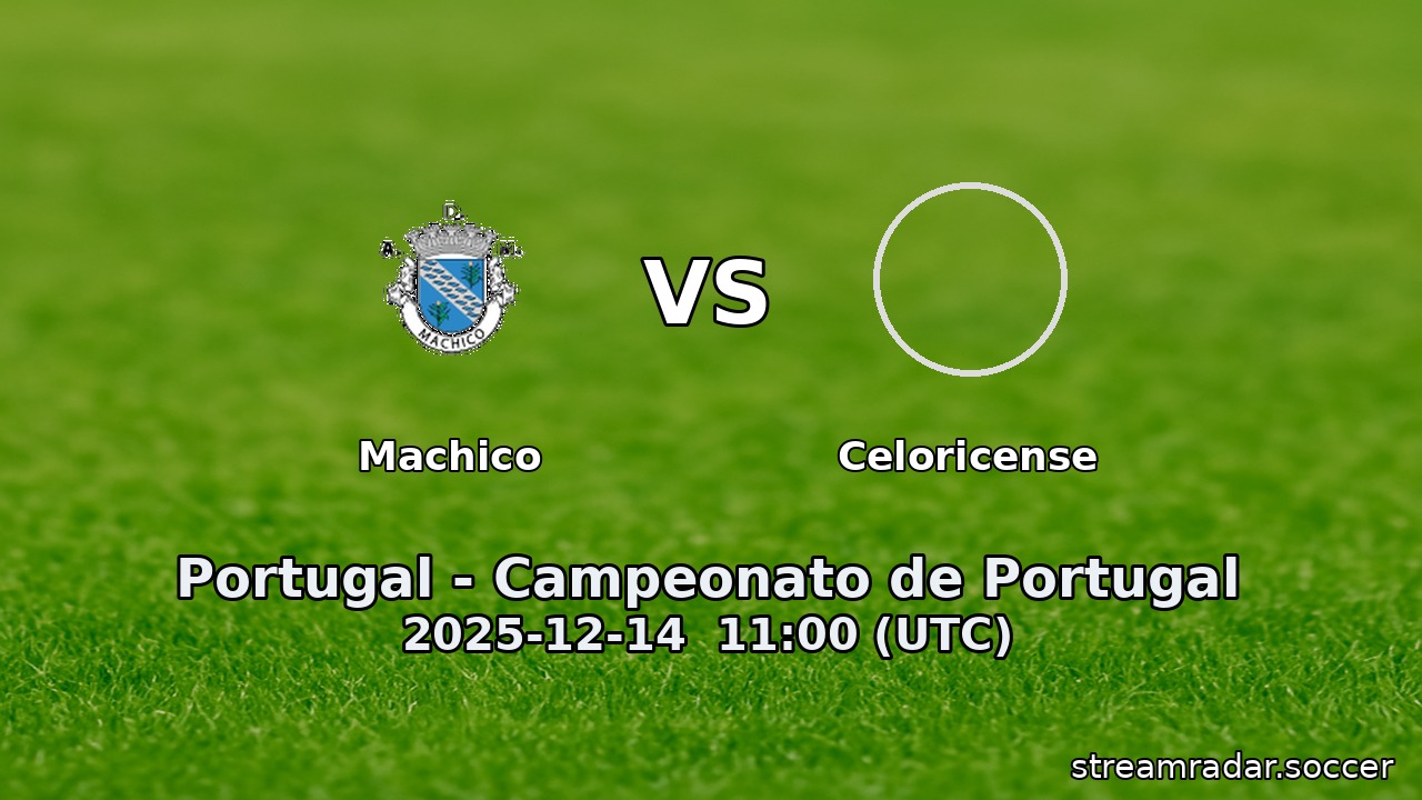 Machico vs Celoricense