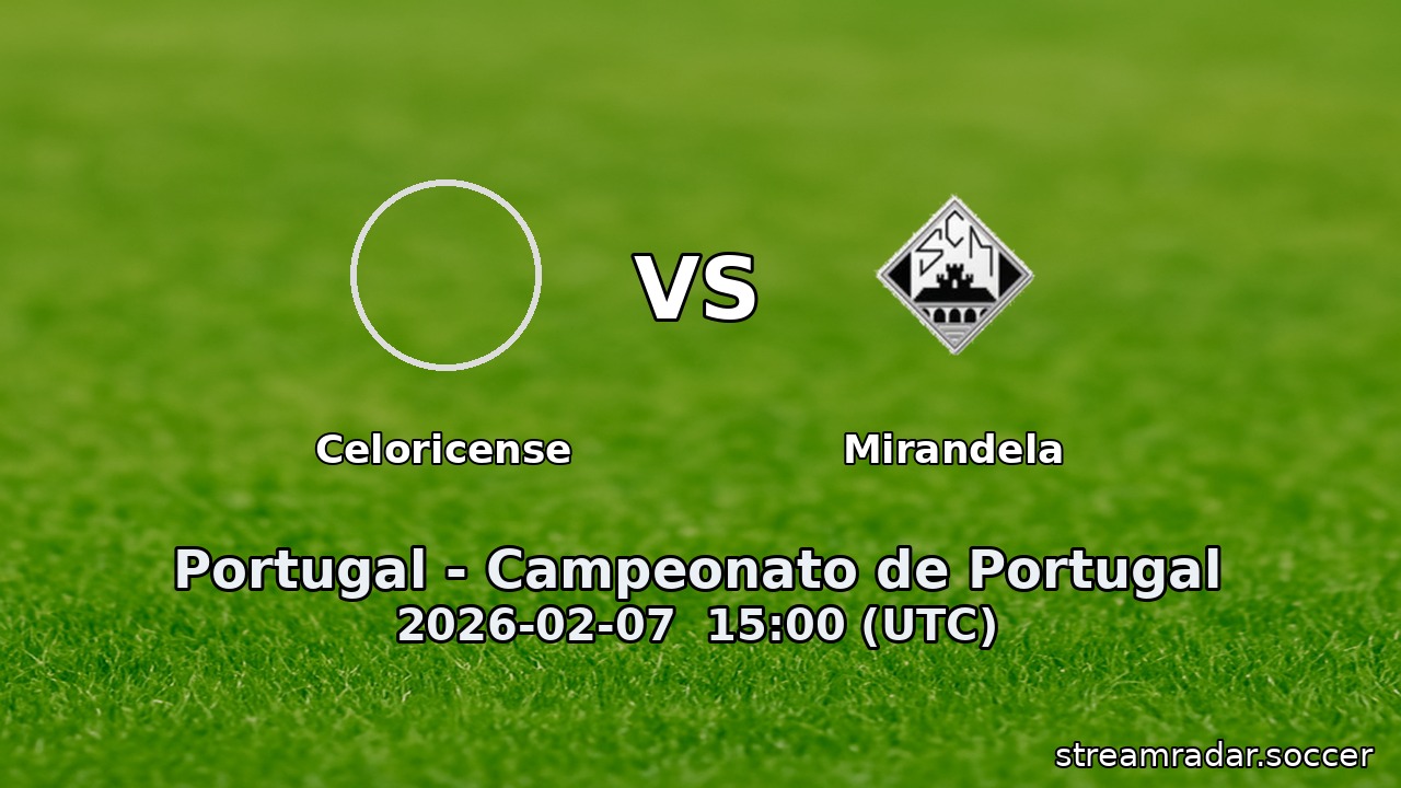 Celoricense vs Mirandela