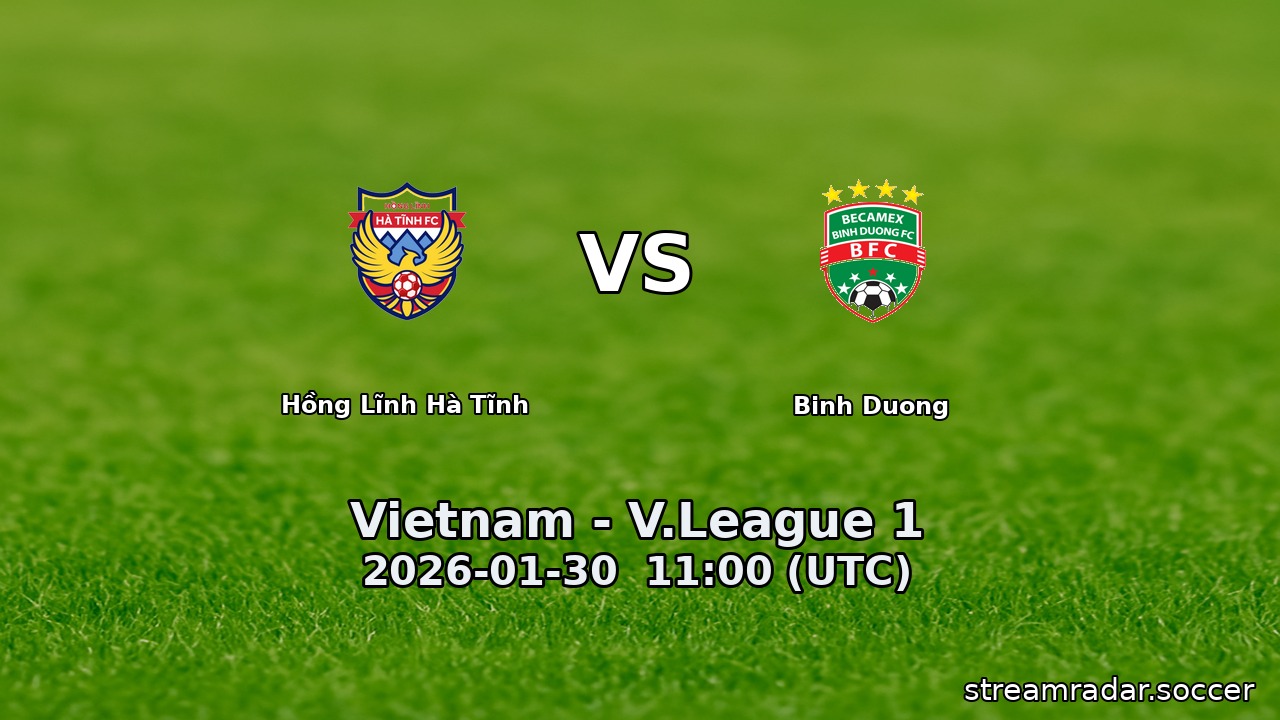 Hồng Lĩnh Hà Tĩnh vs Binh Duong