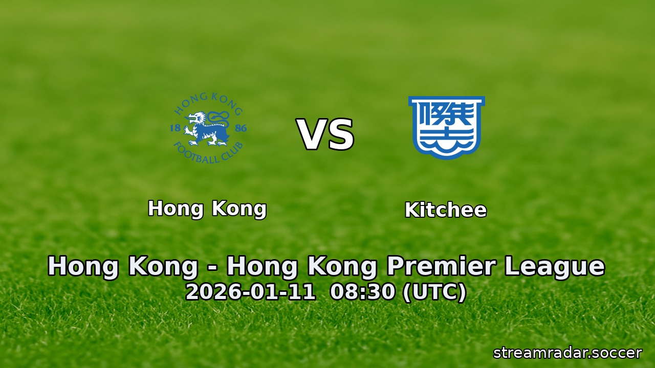 Hong Kong vs Kitchee