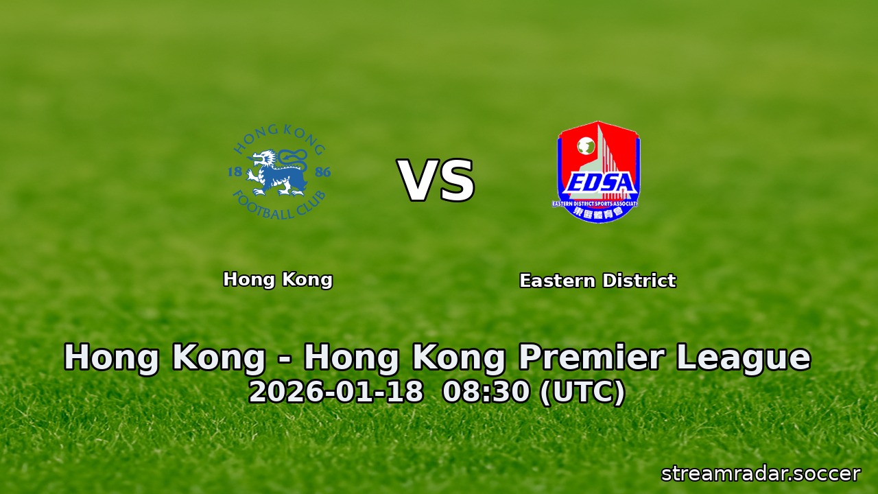 Hong Kong vs Eastern District