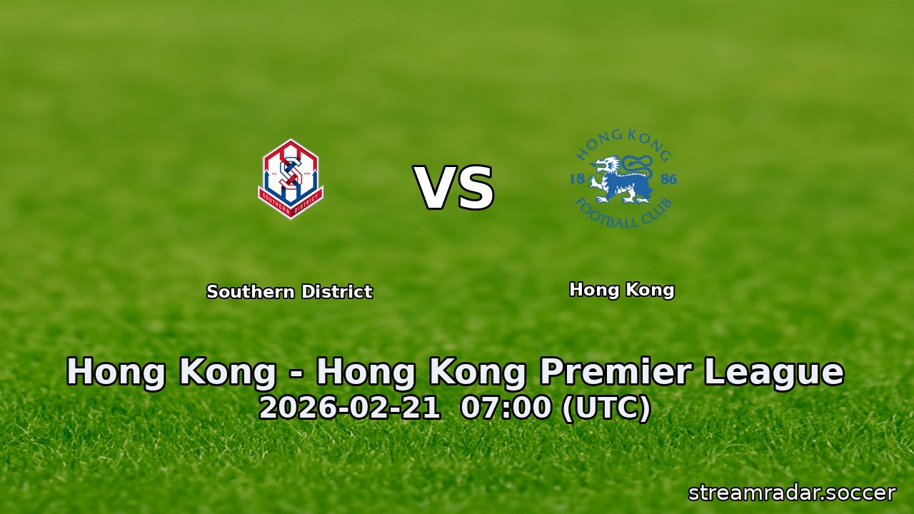 Southern District vs Hong Kong