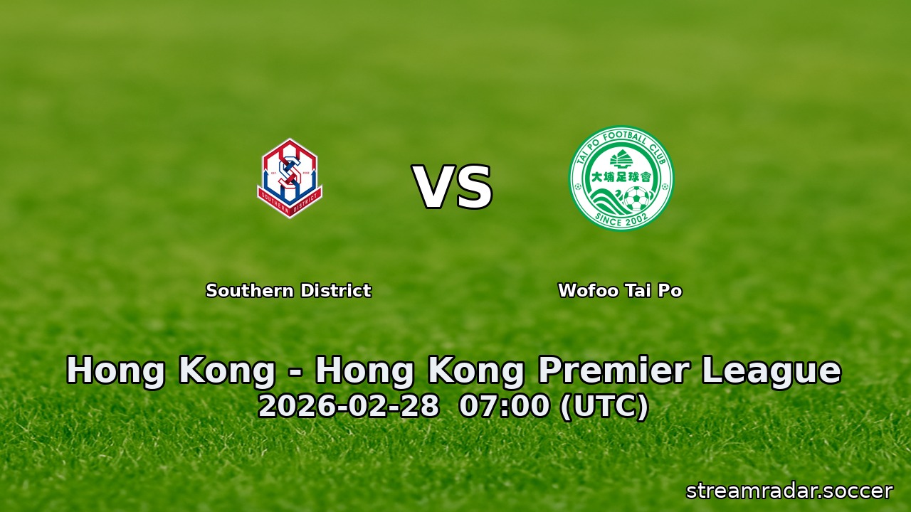 Southern District vs Wofoo Tai Po