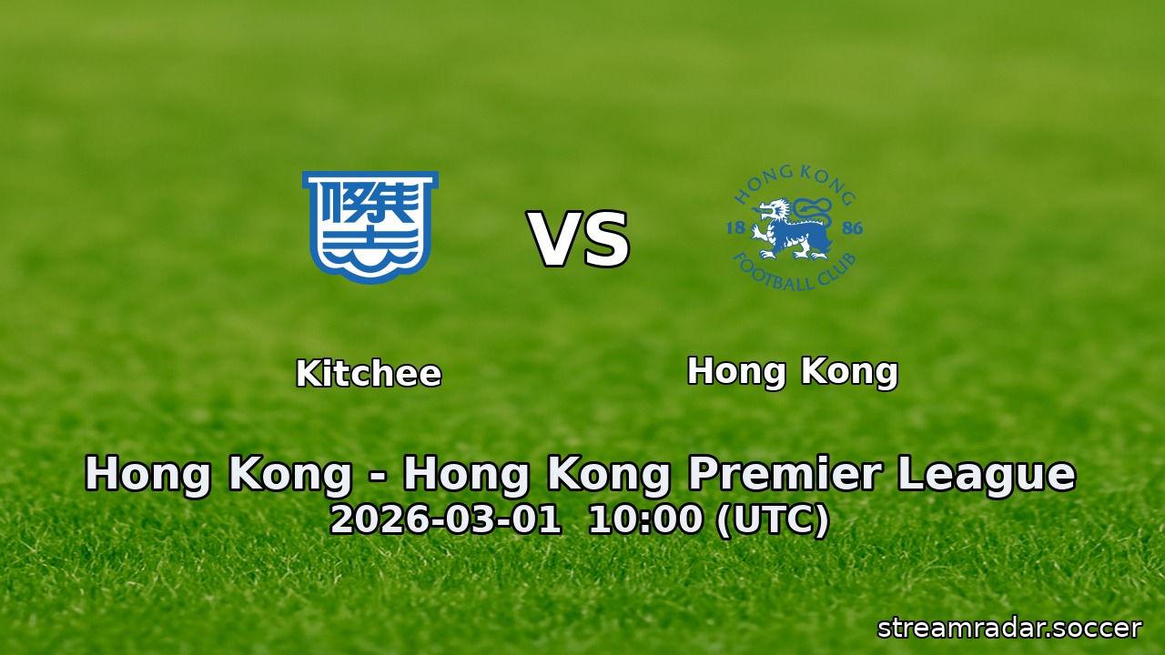 Kitchee vs Hong Kong