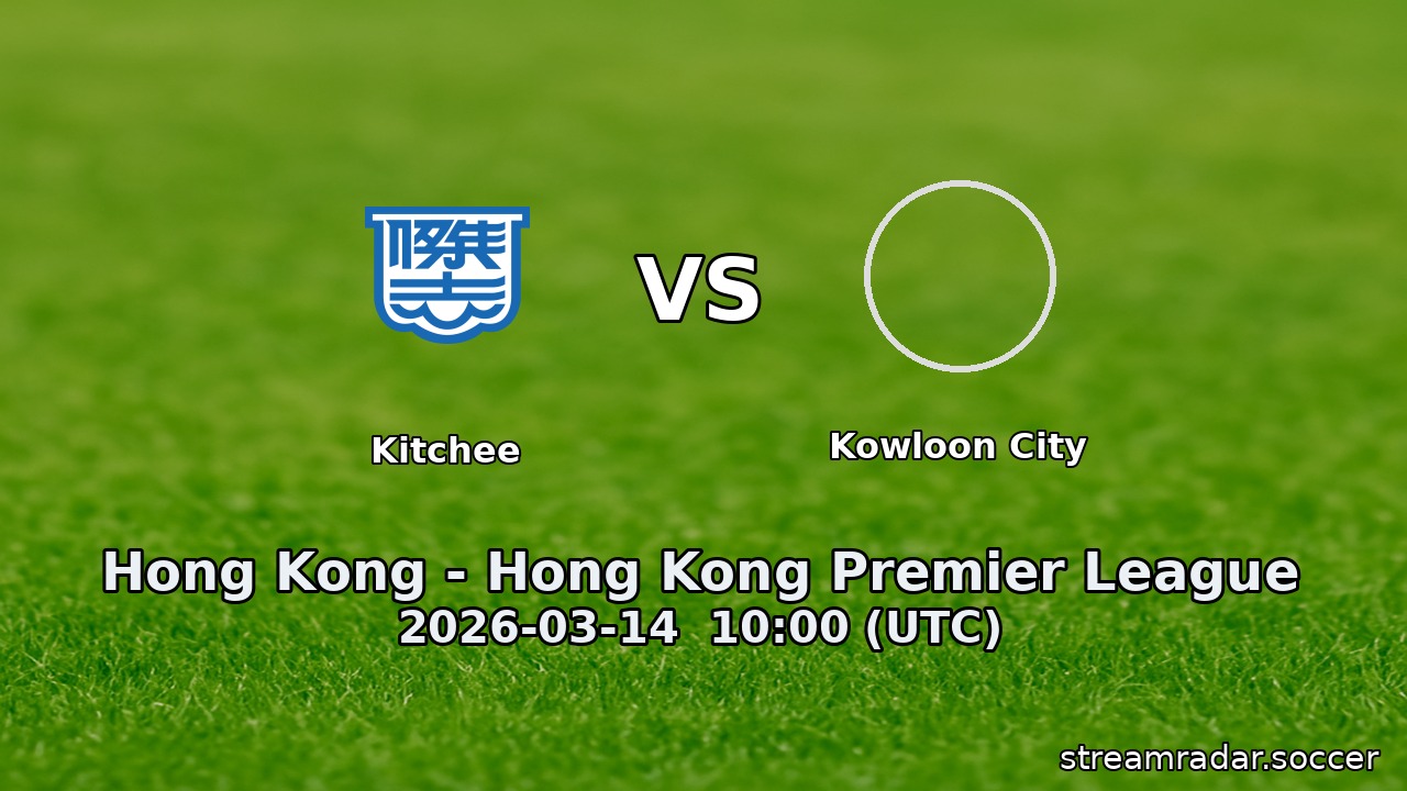 Kitchee vs Kowloon City