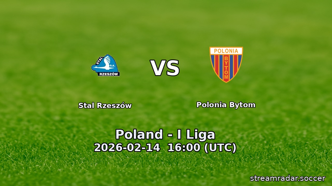 Stal Rzeszów vs Polonia Bytom