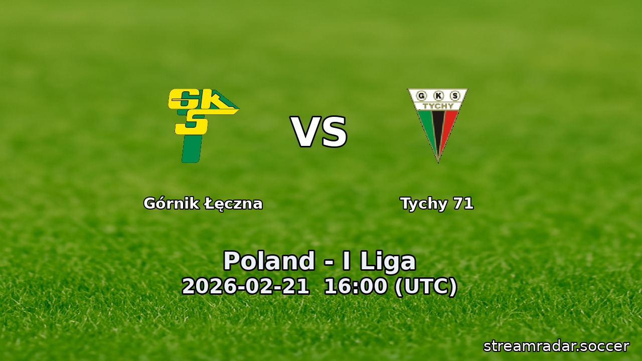 Górnik Łęczna vs Tychy 71