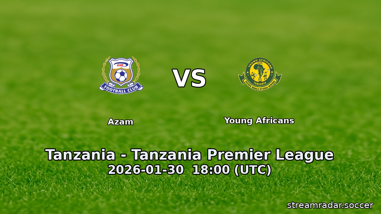 Azam vs Young Africans