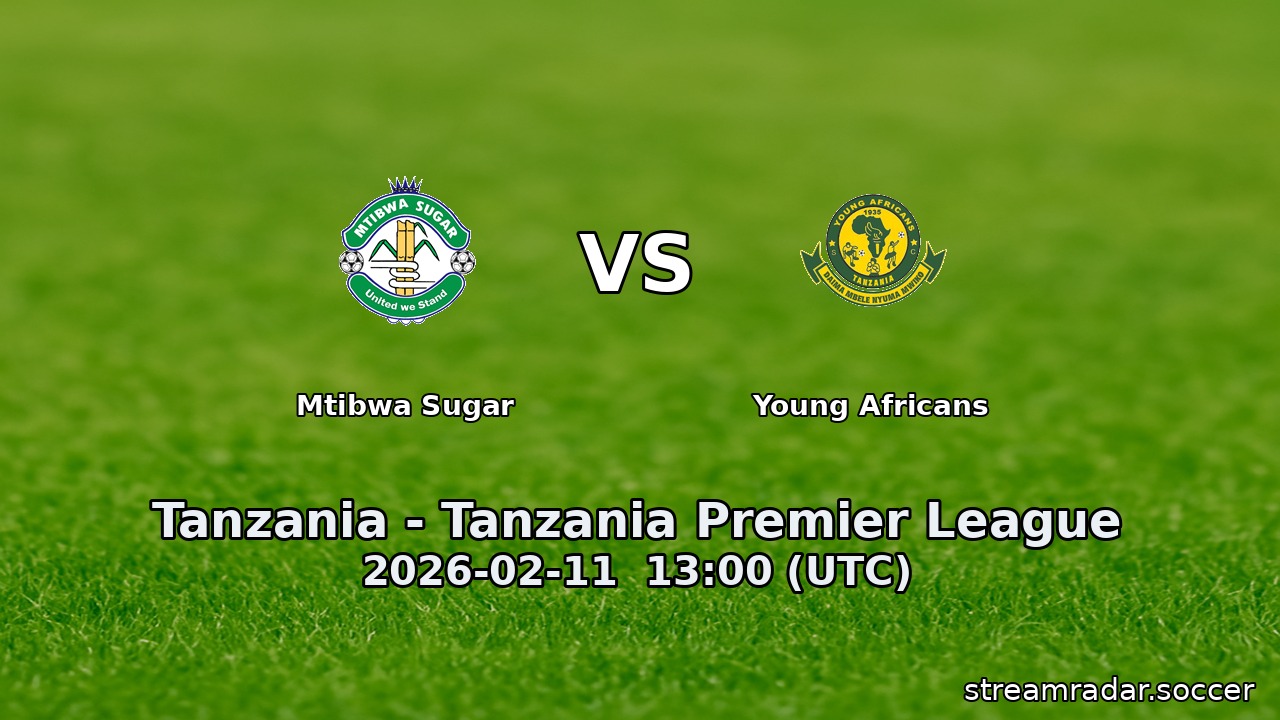 Mtibwa Sugar vs Young Africans