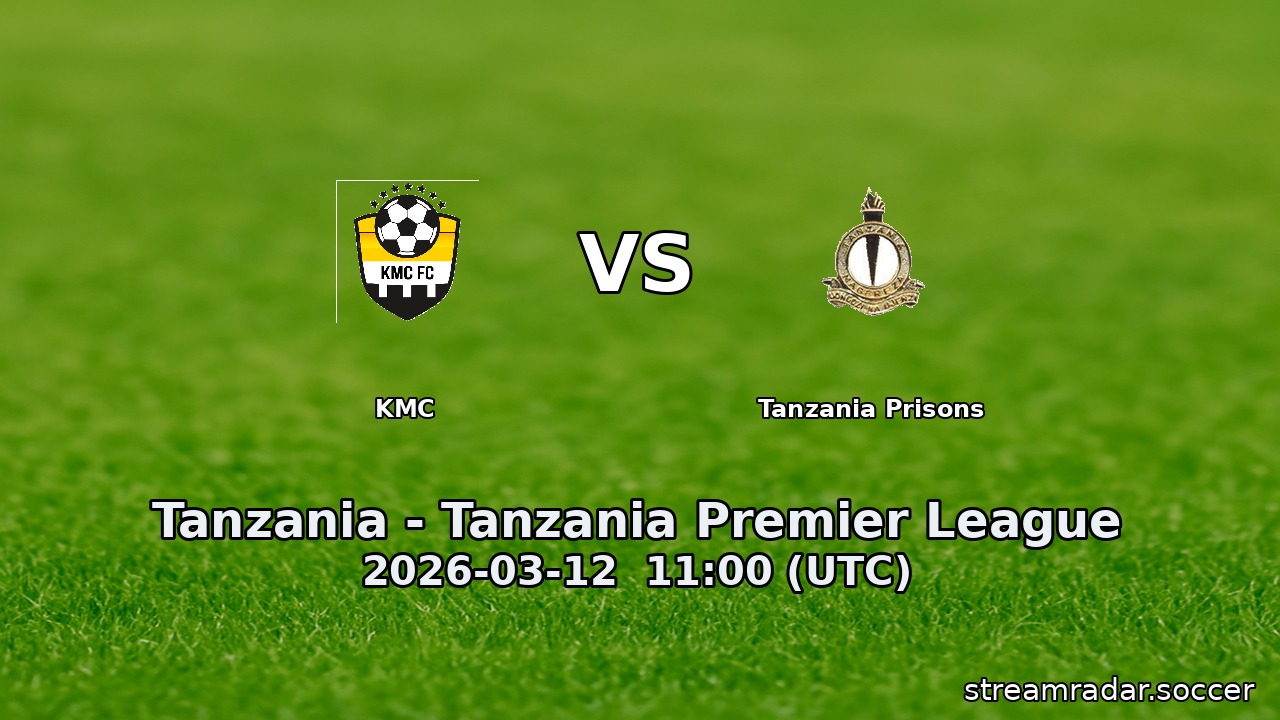 KMC vs Tanzania Prisons