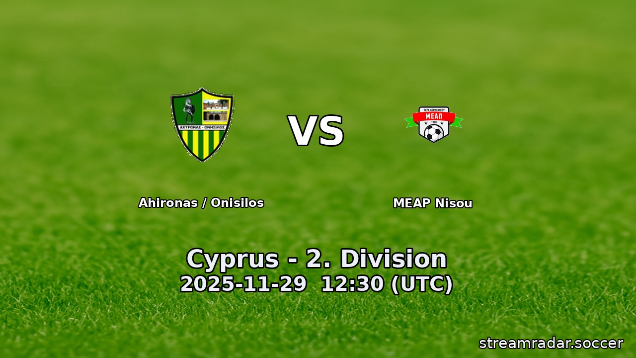 Ahironas / Onisilos vs MEAP Nisou
