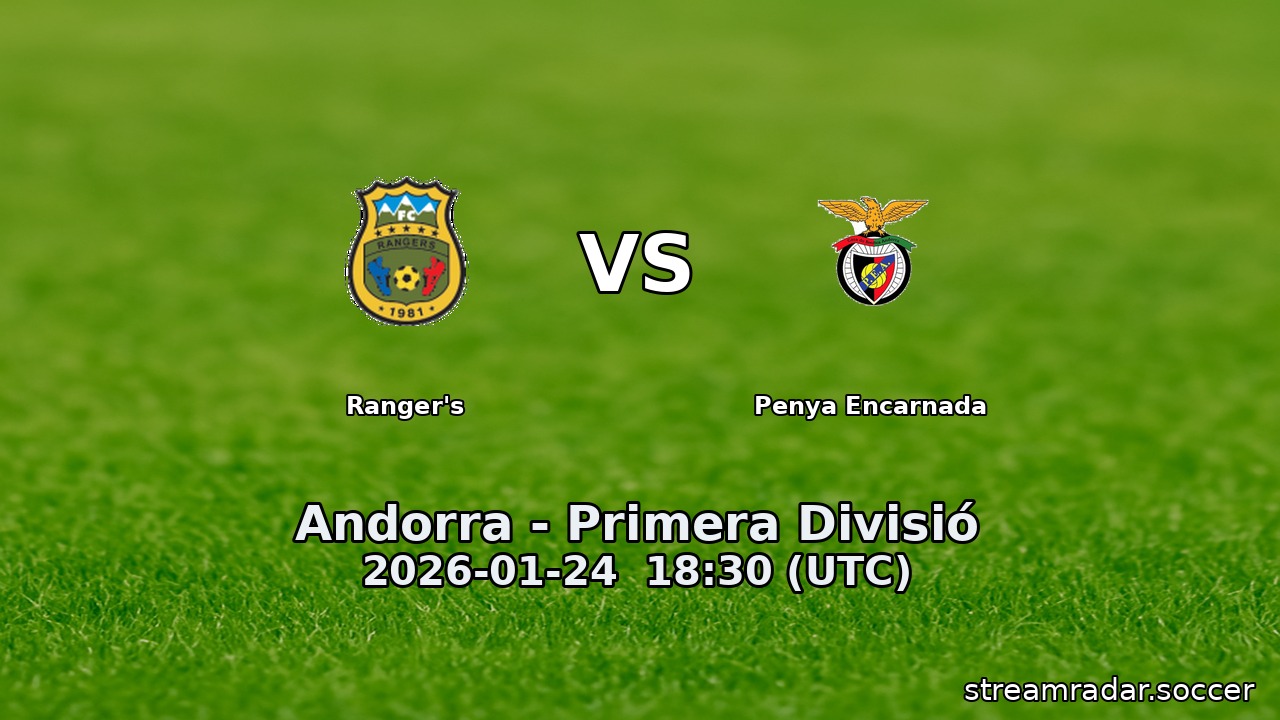 Ranger's vs Penya Encarnada