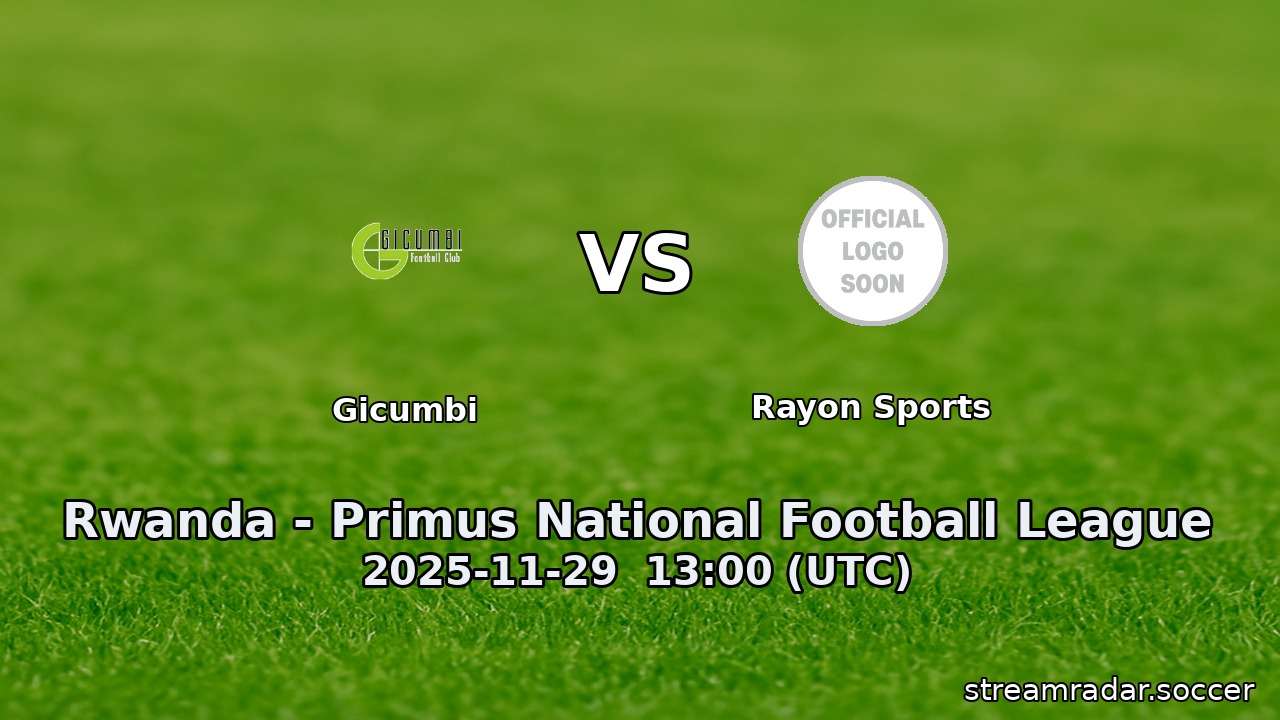Gicumbi vs Rayon Sports