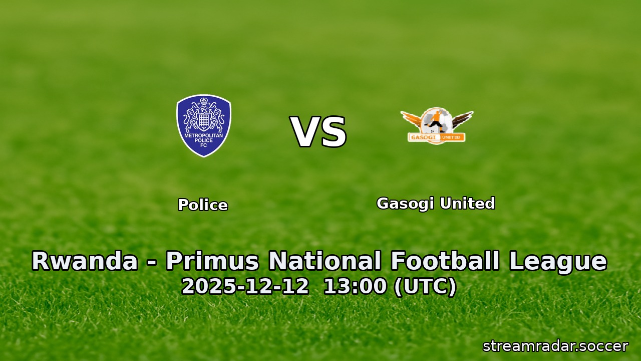 Police vs Gasogi United