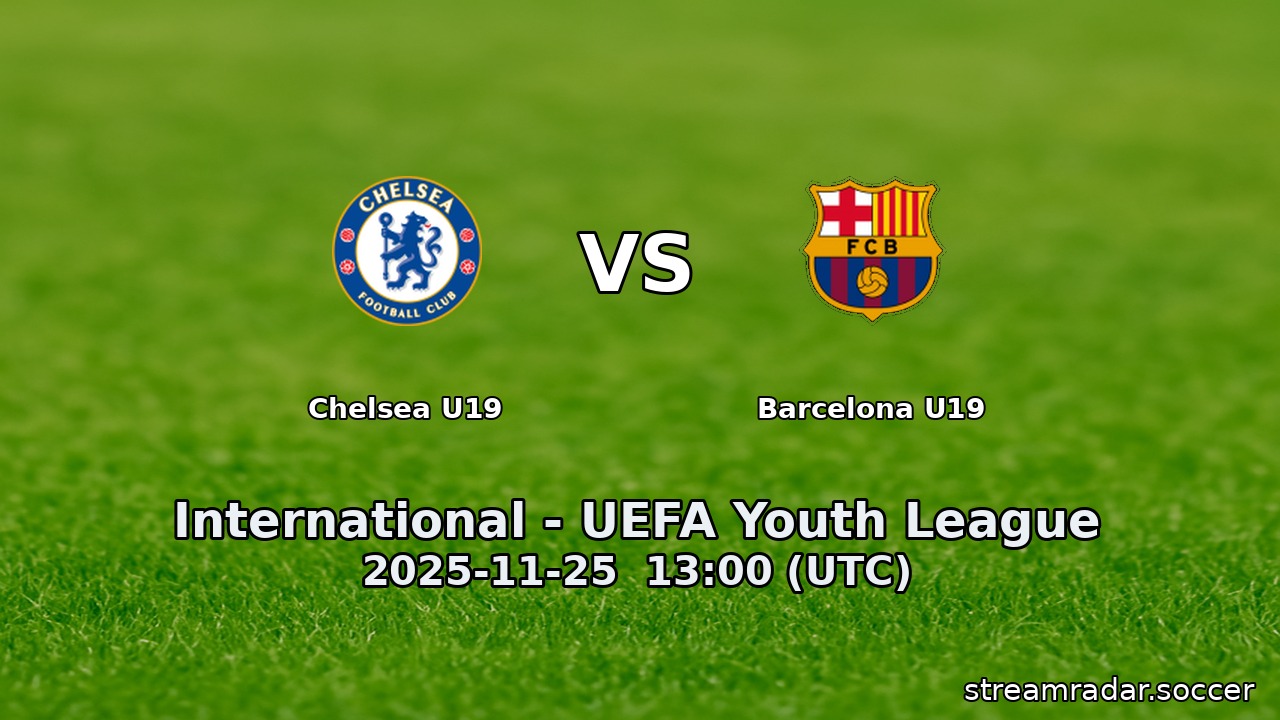 Chelsea U19 vs Barcelona U19
