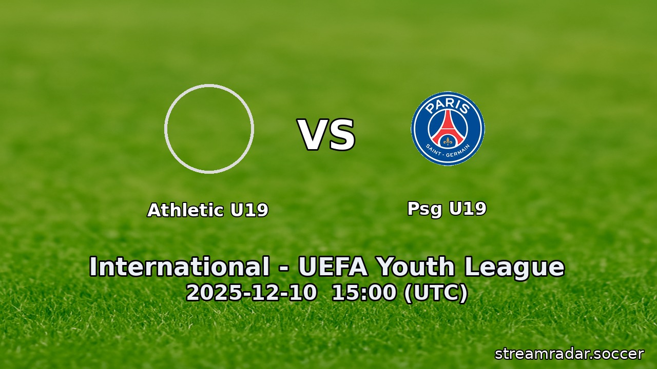 Athletic U19 vs Psg U19
