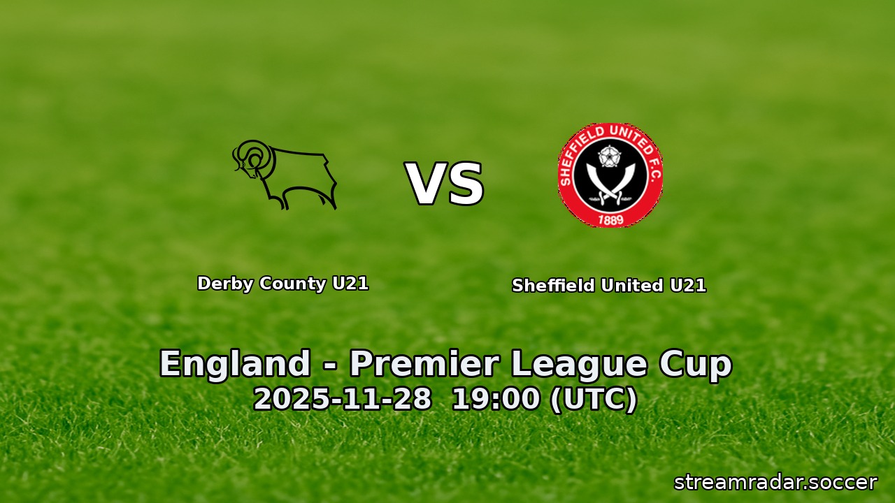 Derby County U21 vs Sheffield United U21