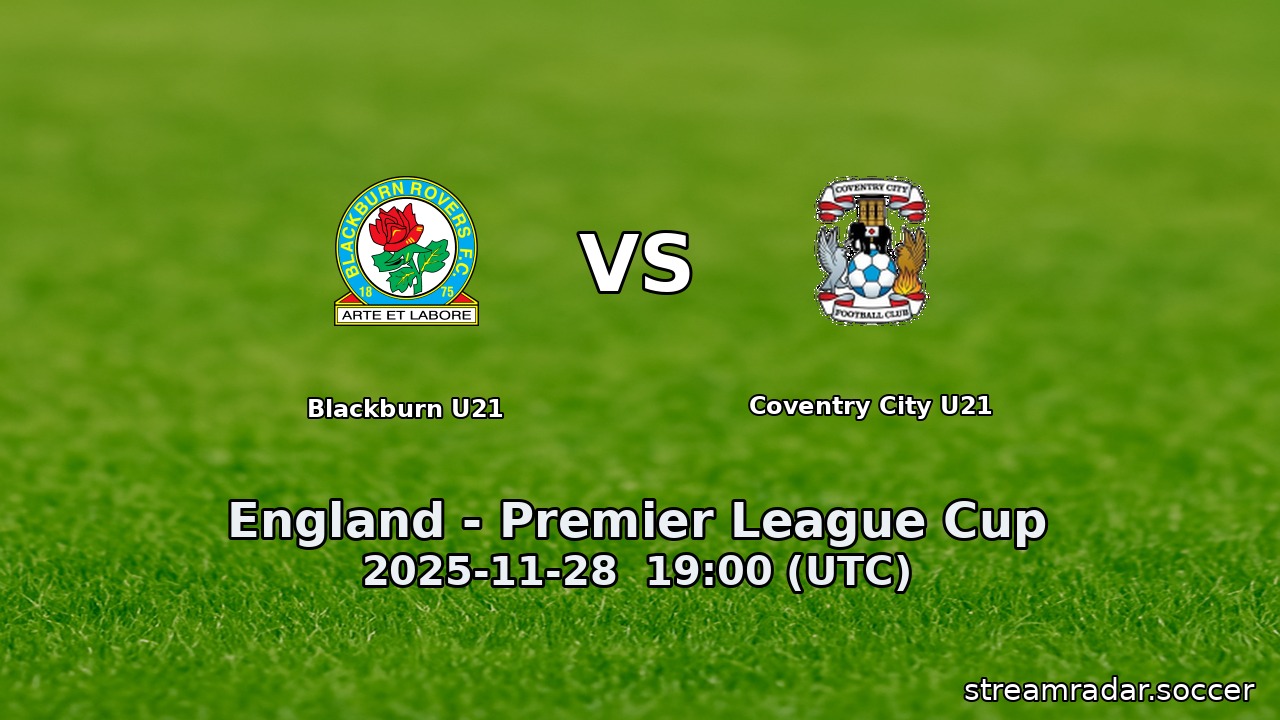 Blackburn U21 vs Coventry City U21