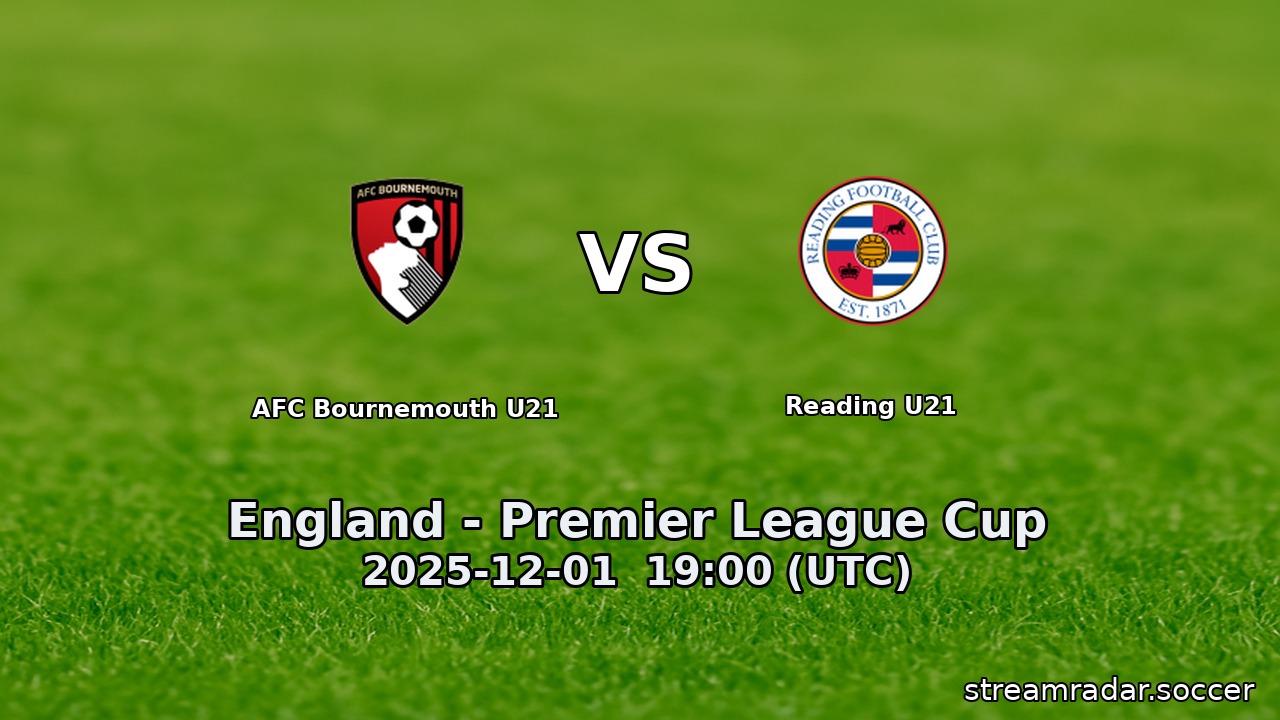 AFC Bournemouth U21 vs Reading U21