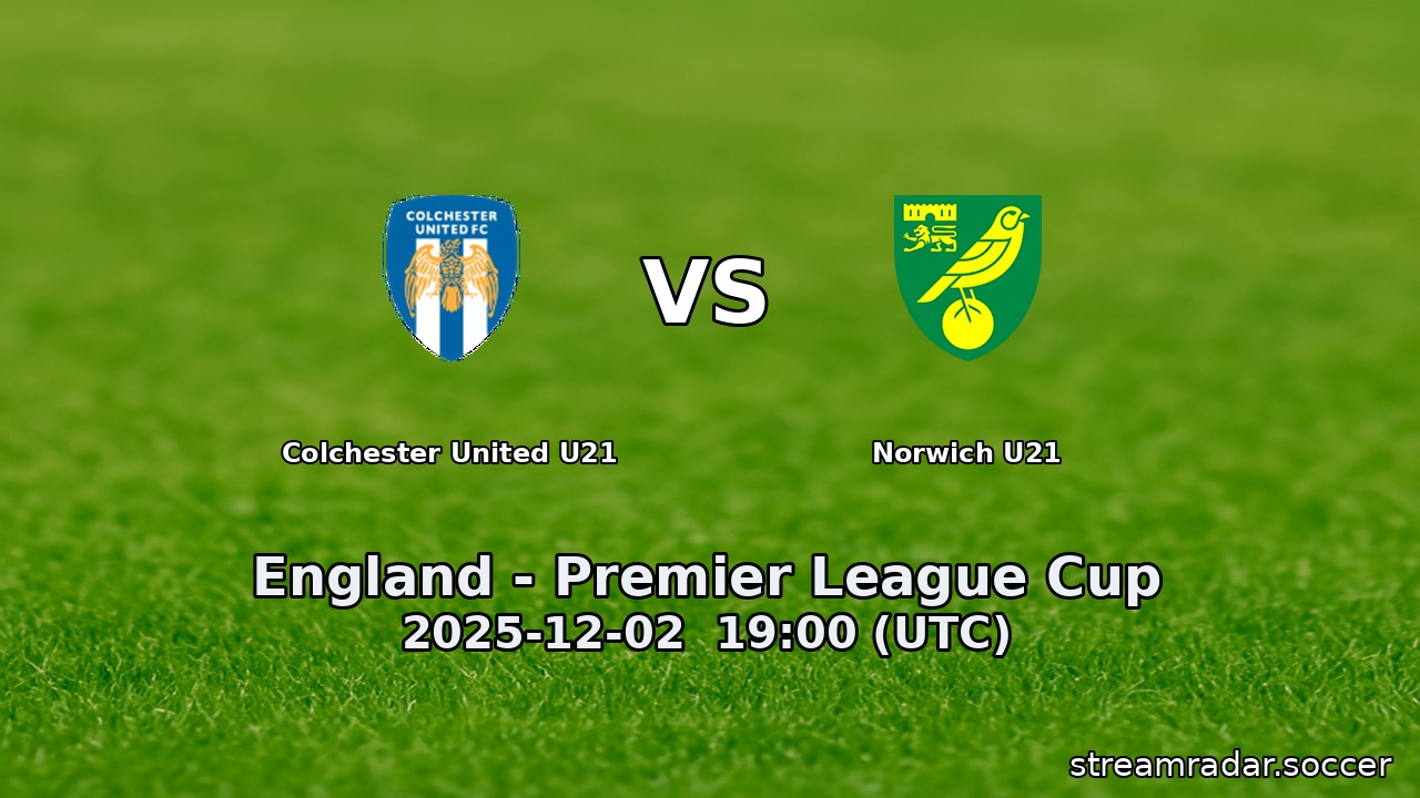 Colchester United U21 vs Norwich U21