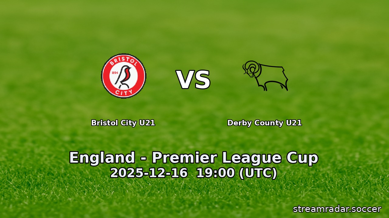 Bristol City U21 vs Derby County U21