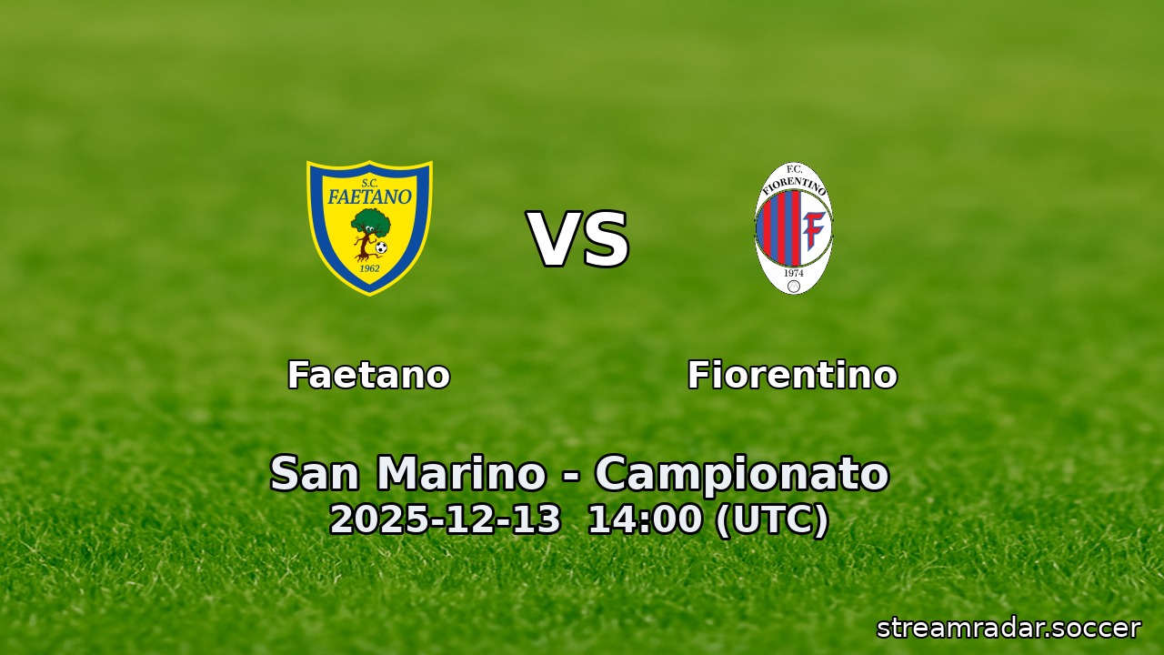 Faetano vs Fiorentino