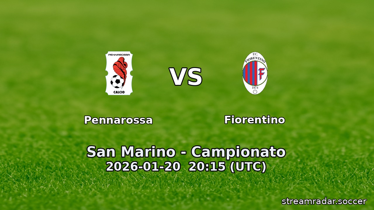 Pennarossa vs Fiorentino