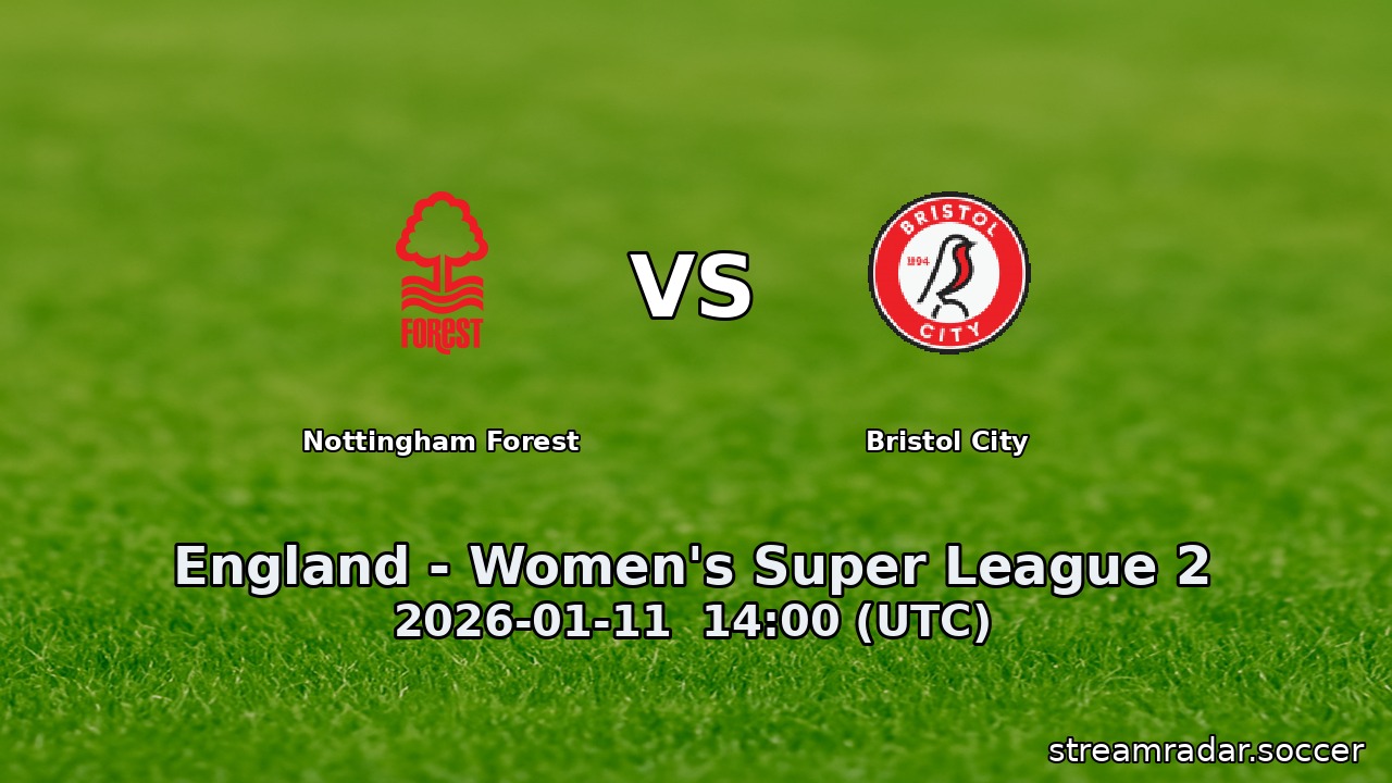 Nottingham Forest vs Bristol City