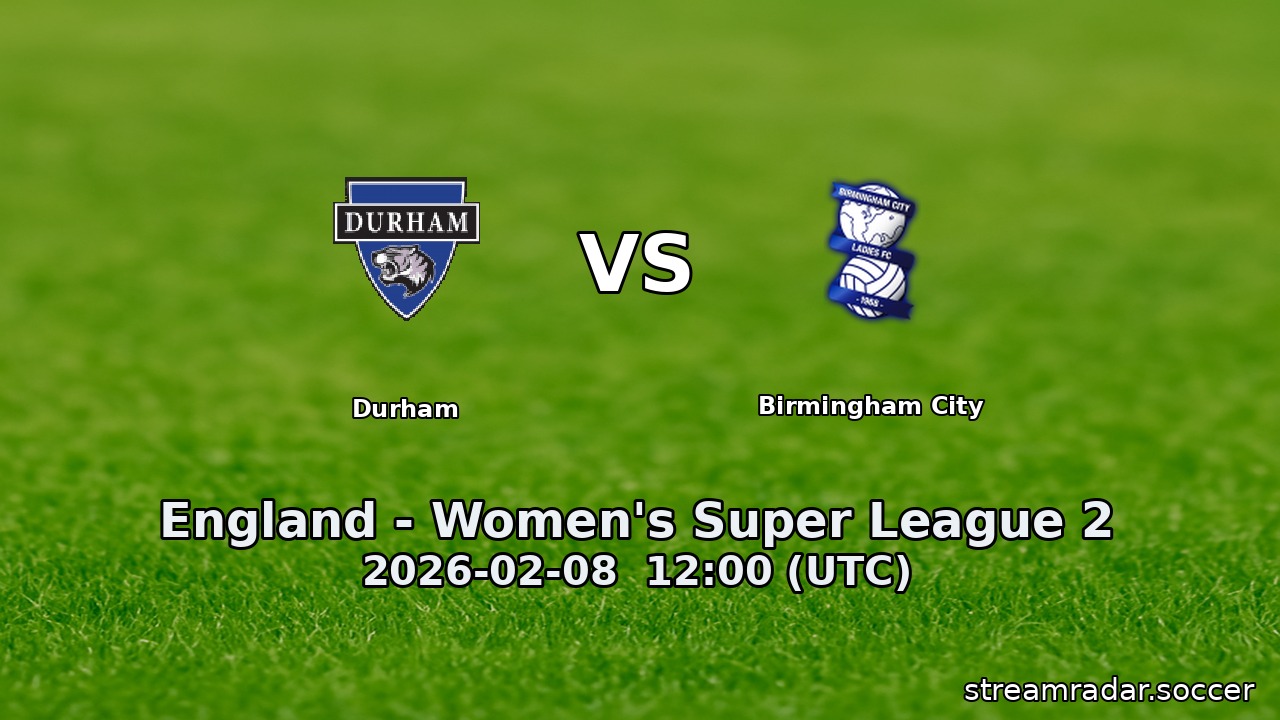 Durham vs Birmingham City