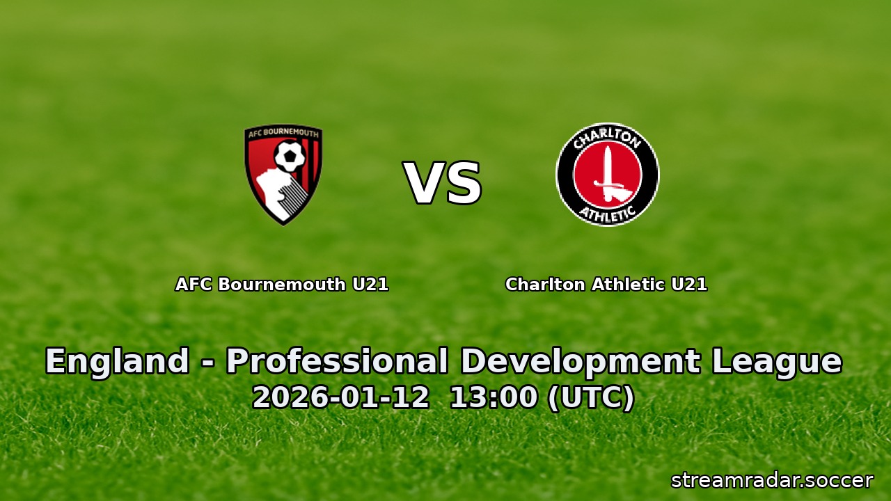 AFC Bournemouth U21 vs Charlton Athletic U21