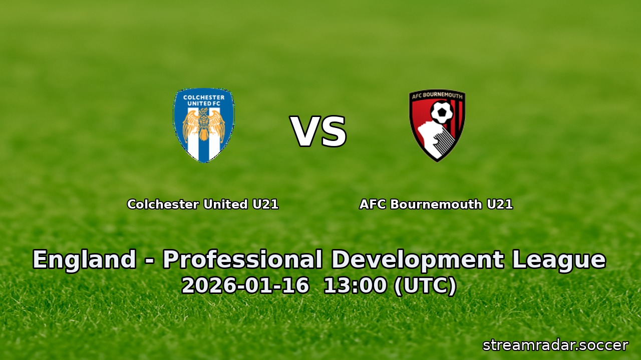 Colchester United U21 vs AFC Bournemouth U21
