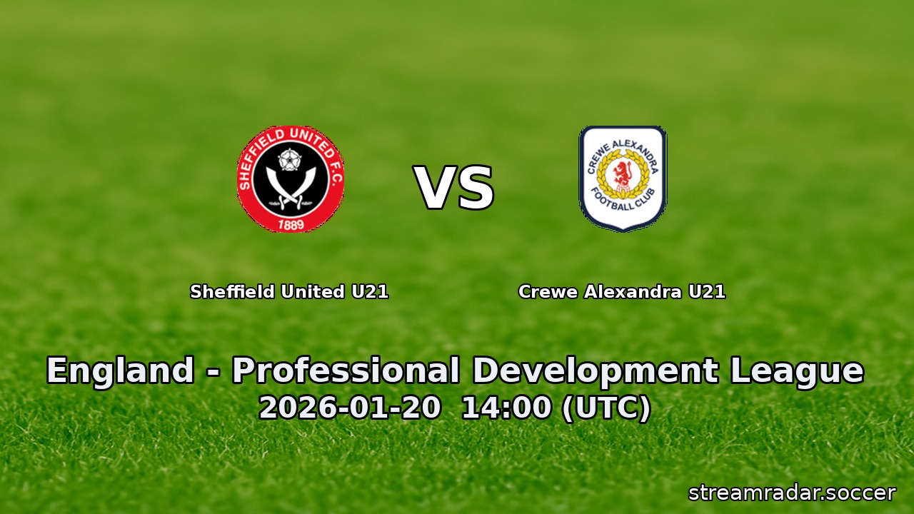 Sheffield United U21 vs Crewe Alexandra U21