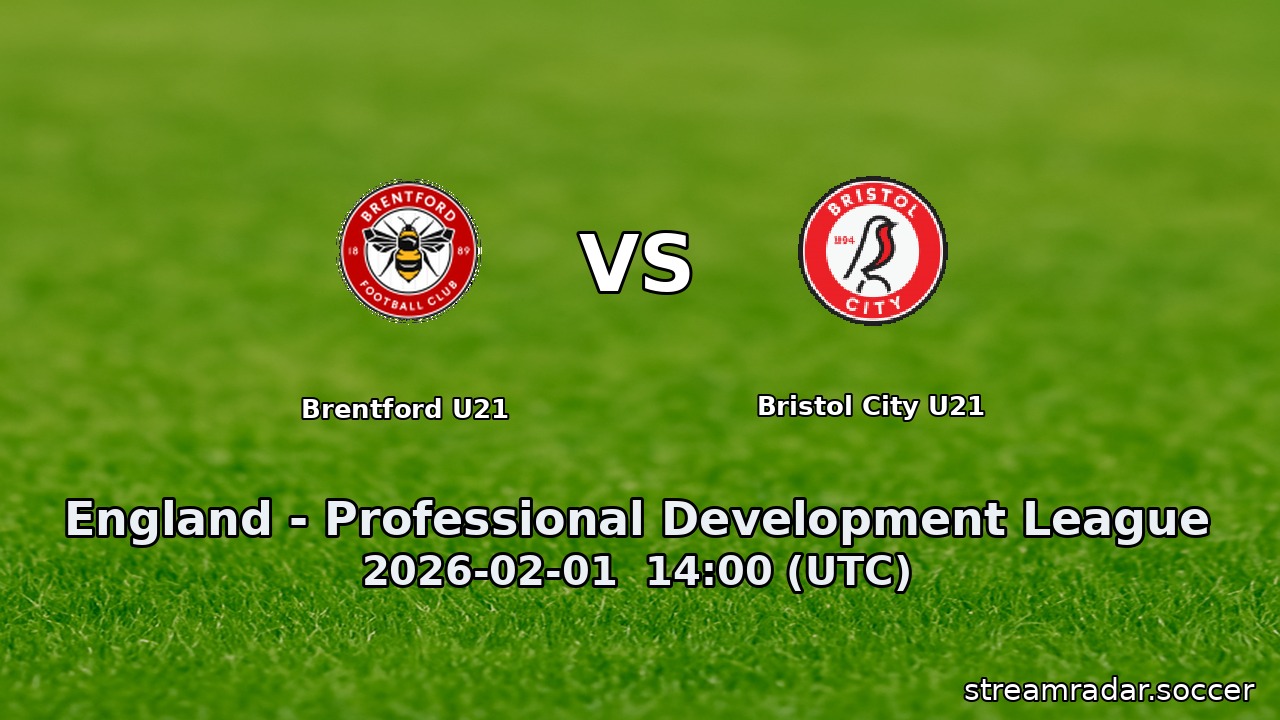 Brentford U21 vs Bristol City U21