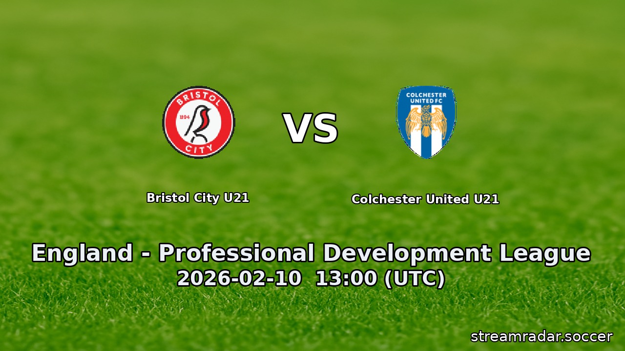 Bristol City U21 vs Colchester United U21