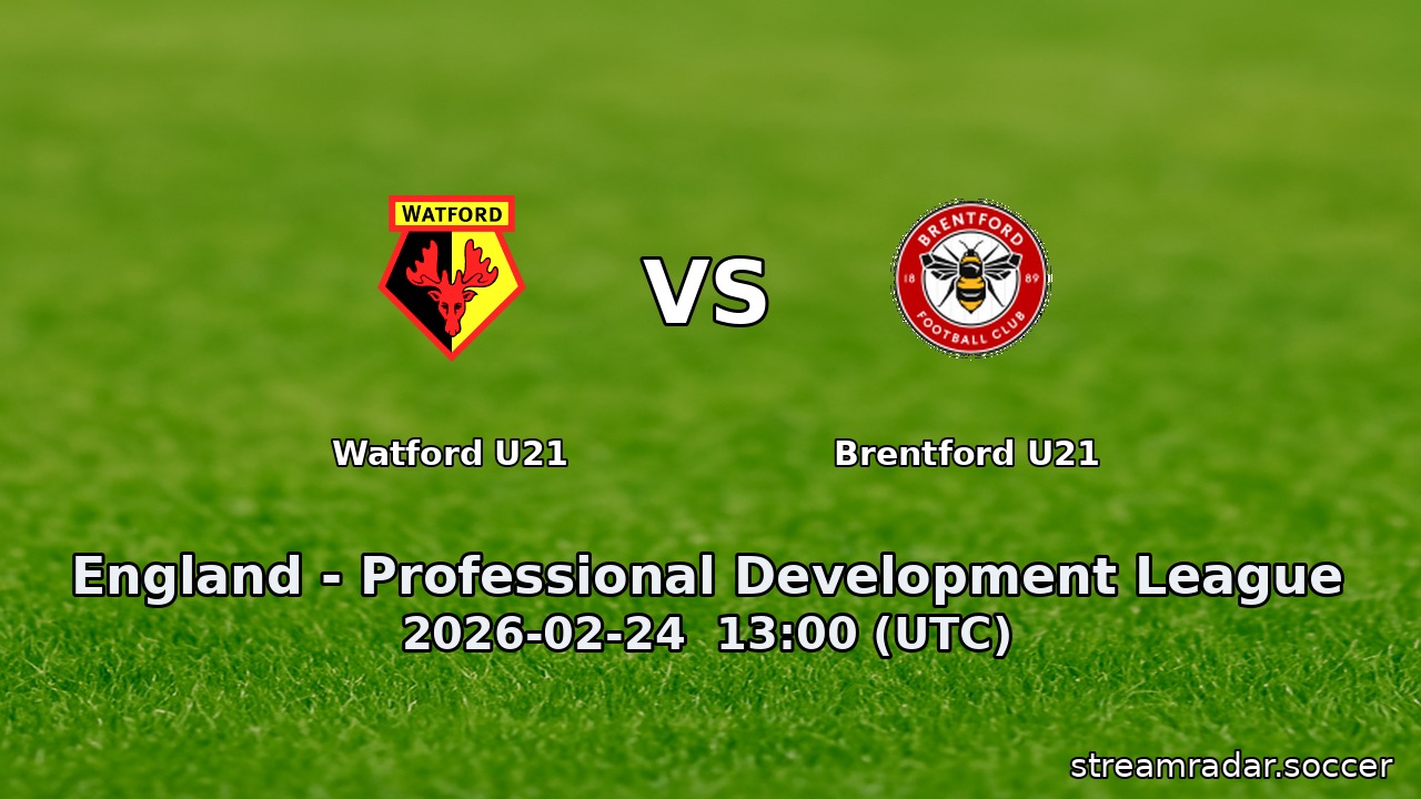 Watford U21 vs Brentford U21