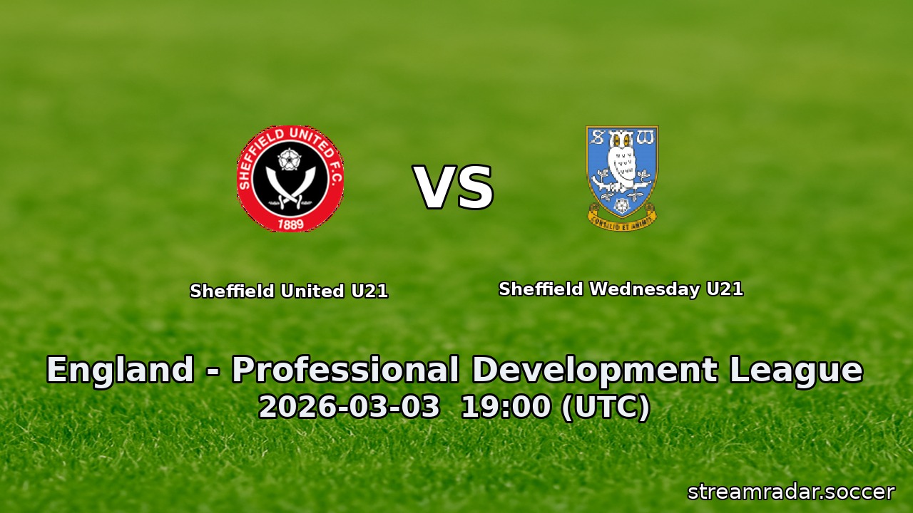 Sheffield United U21 vs Sheffield Wednesday U21