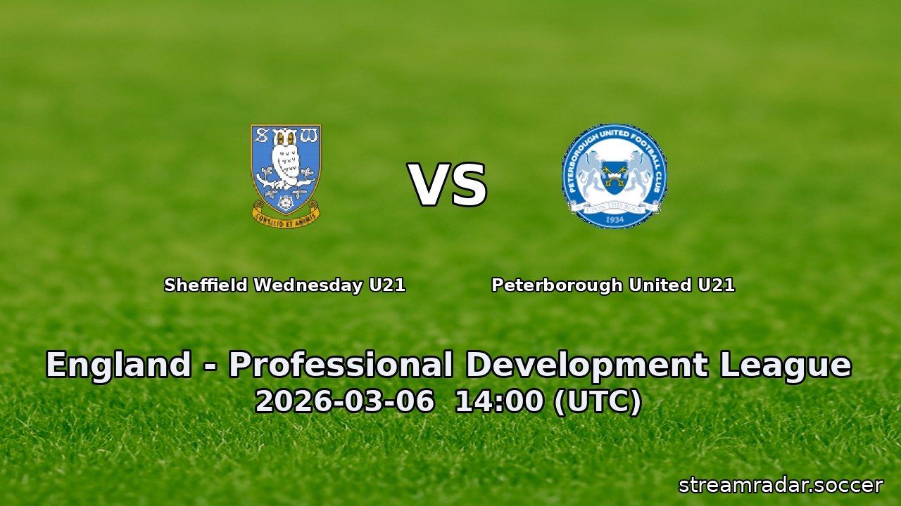Sheffield Wednesday U21 vs Peterborough United U21