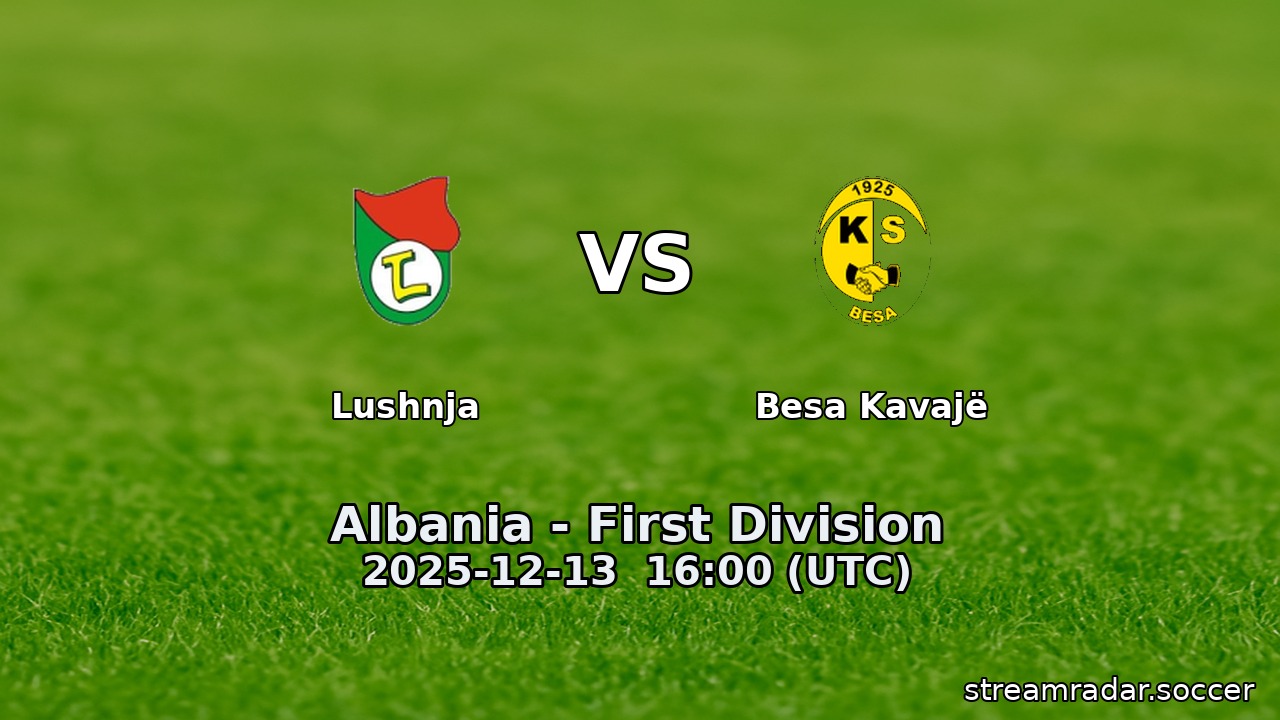 Lushnja vs Besa Kavajë