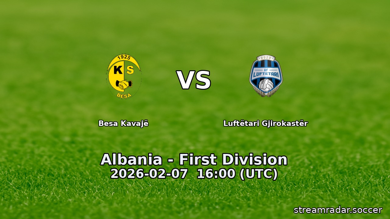 Besa Kavajë vs Luftëtari Gjirokastër