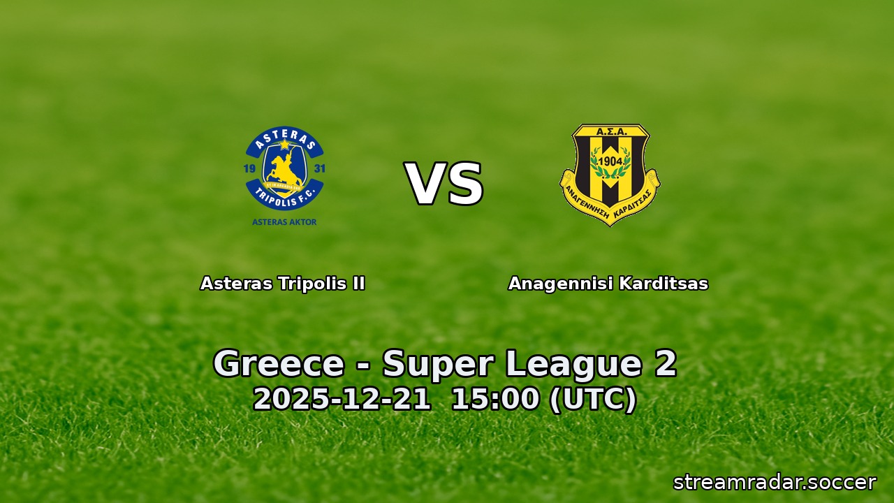 Asteras Tripolis II vs Anagennisi Karditsas