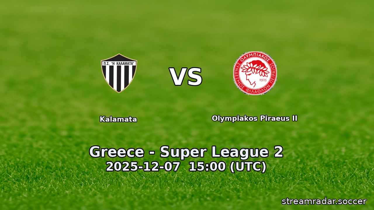 Kalamata vs Olympiakos Piraeus II